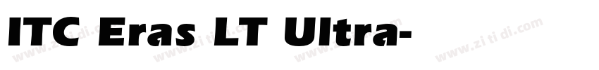 ITC Eras LT Ultra字体转换 ITC Eras LT Ultra字体转换